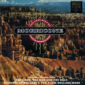 The very best of Ennio Morricone